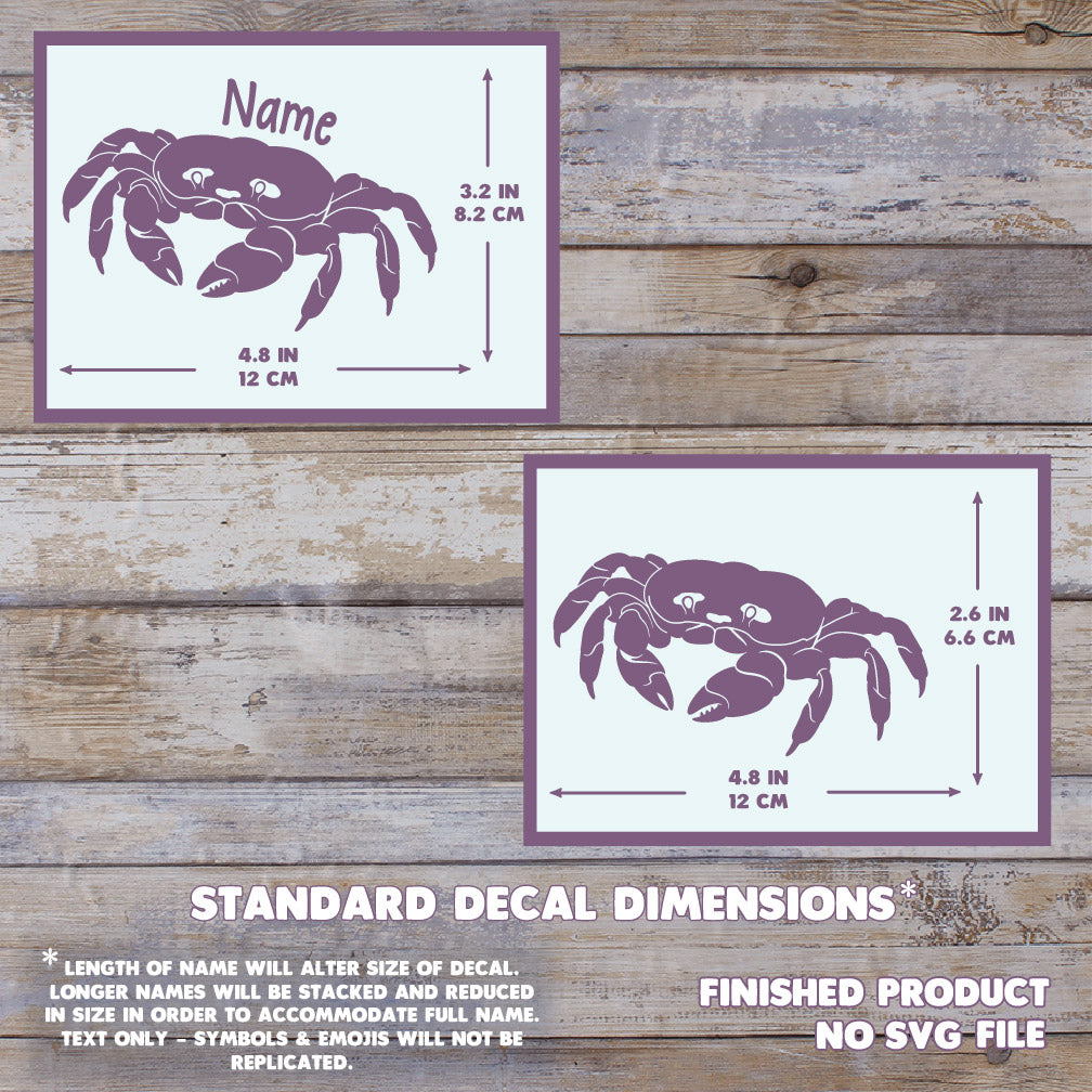 Two images showing the dimensions of the Halloween Crab Decal. With a name, it measures 3.2" Tall, by 4.8" Wide. Without a name, 2.6" Tall by 4.8" wide. The background has a wooden texture and this is a final product, no digital file is sold.